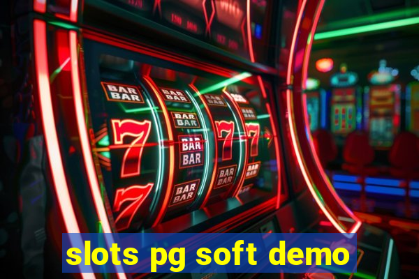 slots pg soft demo